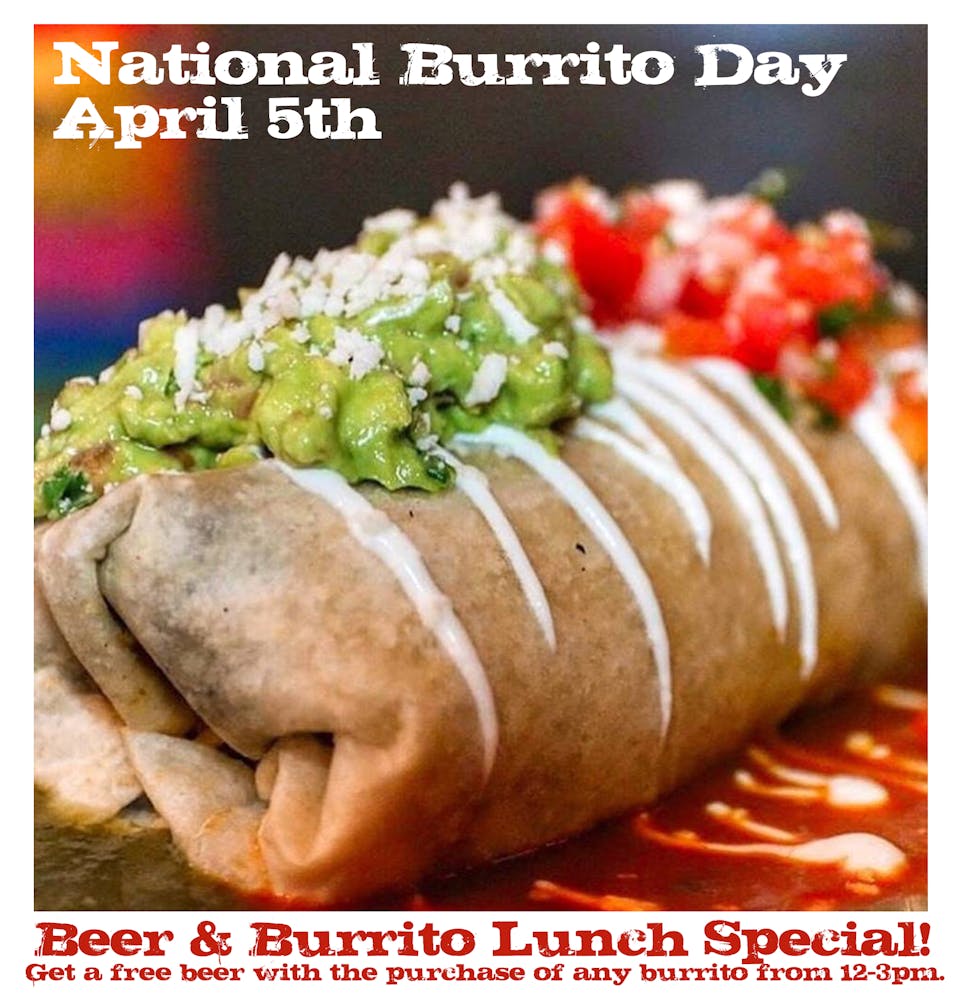 National Burrito Day Mad Dog & Beans Mexican Cantina