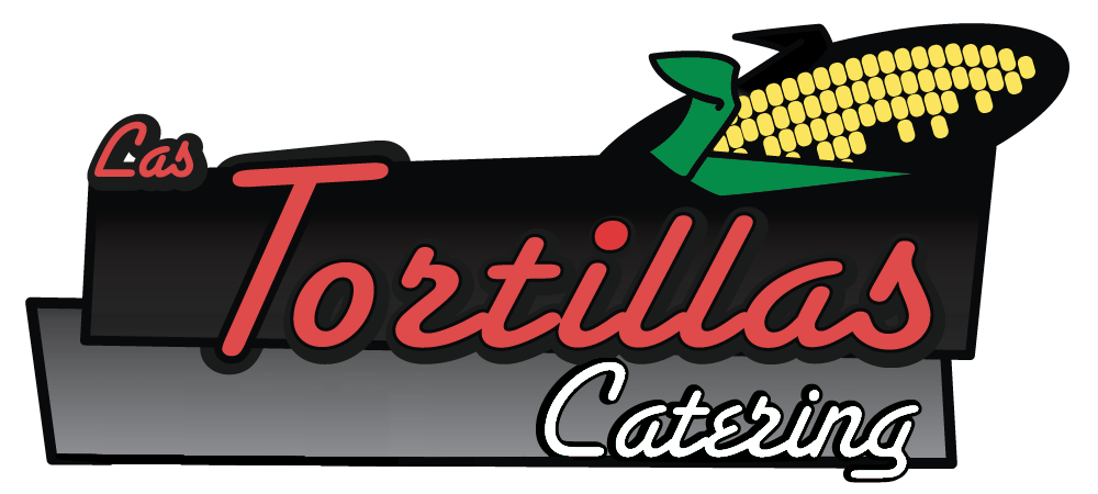 las tortillas catering