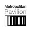 Metropolitan Pavilion